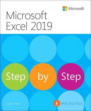 Microsoft Excel 2019 Step by Step de Curtis Frye