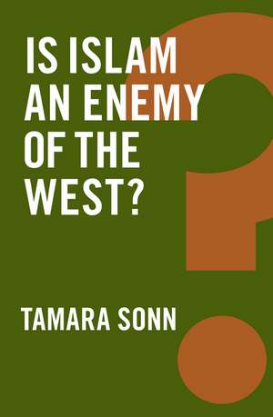 Is Islam an Enemy of the West? de T Sonn