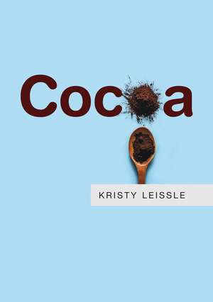 Cocoa de K Leissle