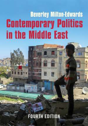 Contemporary Politics in the Middle East de Milton–Edwards