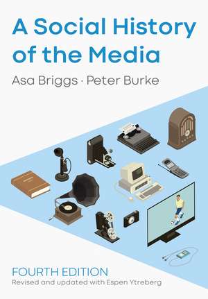 A Social History of the Media de P Briggs