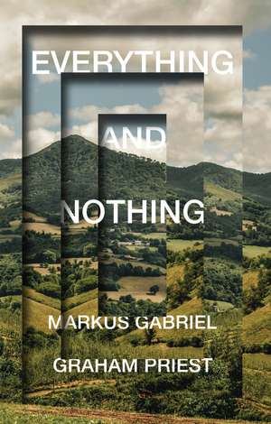 Everything and Nothing de M Gabriel