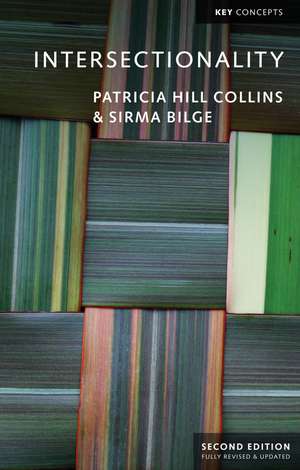 Intersectionality, Second Edition de Collins