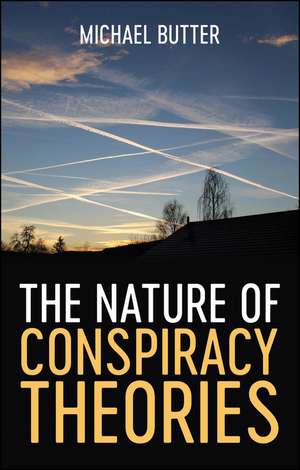 The Nature of Conspiracy Theories de Butter