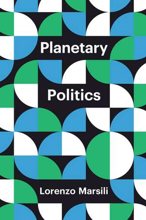 Planetary Politics – A Manifesto de Marsili