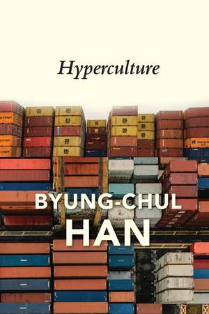 Hyperculture de Byung-Chul Han