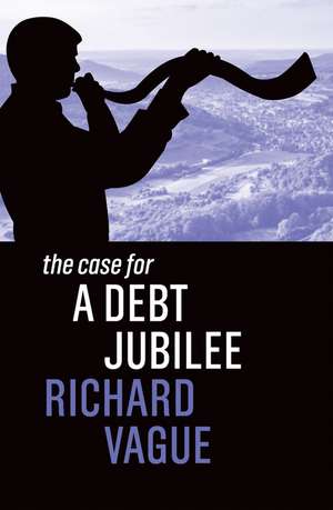 The Case for a Debt Jubilee de Vague