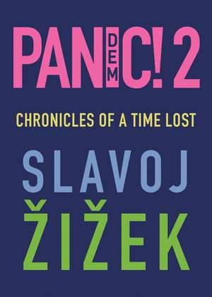 Pandemic! 2 de Slavoj Zizek