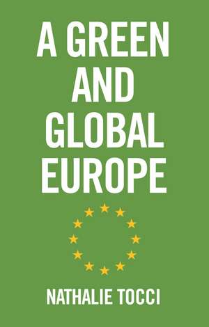 A Green and Global Europe de N Tocci