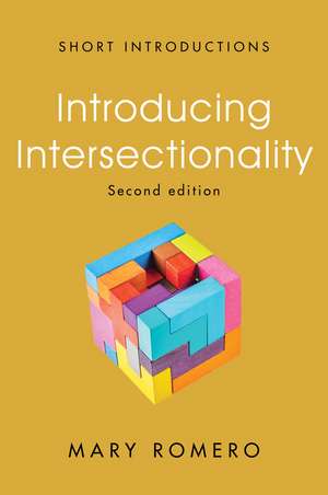 Introducing Intersectionality de Mary Romero