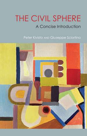The Civil Sphere: A Concise Introduction de Giuseppe Sciortino