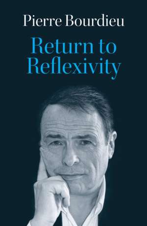 Return to Reflexivity de Pierre Bourdieu