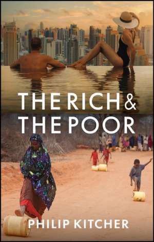 The Rich and the Poor de Philip Kitcher