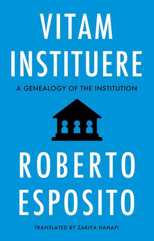Vitam Instituere de Roberto Esposito