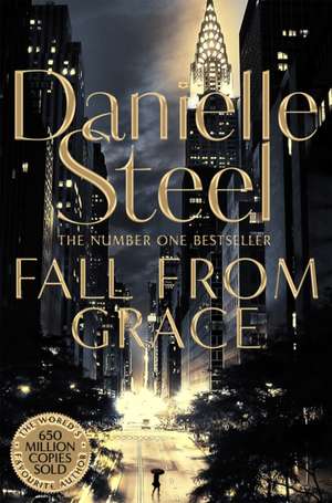 Fall From Grace de Danielle Steel