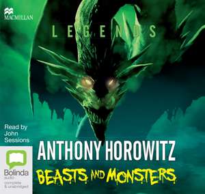 Horowitz, A: Beasts and Monsters