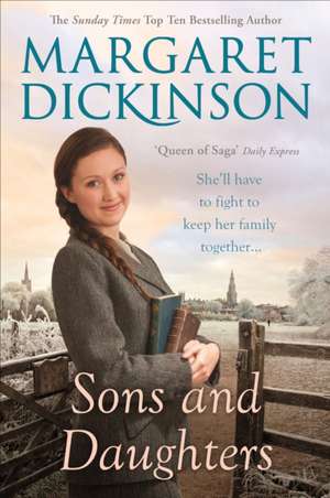 Sons and Daughters de Margaret Dickinson