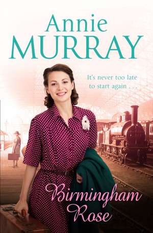 Murray, A: Birmingham Rose de Annie Murray