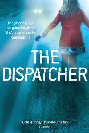 The Dispatcher de Ryan David Jahn