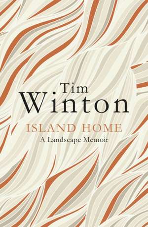 Island Home de Tim Winton