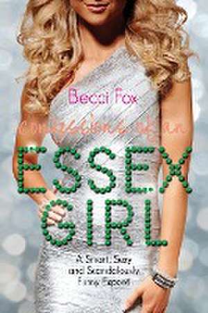 Confessions of an Essex Girl de Becci Fox