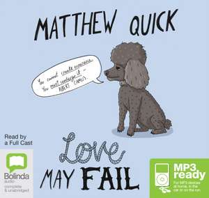 Quick, M: Love May Fail