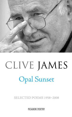 Opal Sunset de Clive James