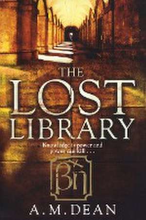 The Lost Library de A. M. Dean