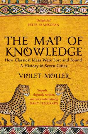 The Map of Knowledge de Violet Moller