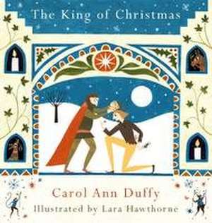 The King of Christmas de Carol Ann Duffy DBE