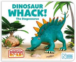 Dinosaur Whack! The Stegosaurus de Jeanne Willis