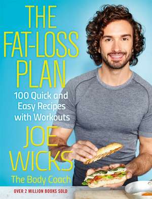 The Fat-Loss Plan de Joe Wicks