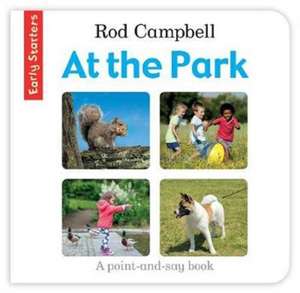 EARLY STARTERS AT THE PARK BB de CAMPBELL ROD