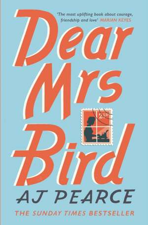 Dear Mrs Bird de A. J. Pearce