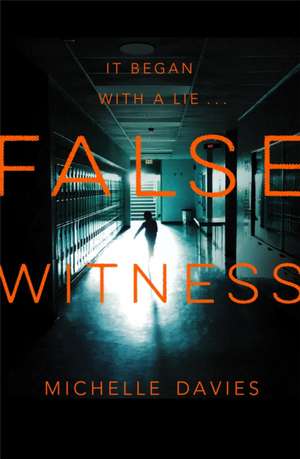 Davies, M: False Witness de Michelle Davies