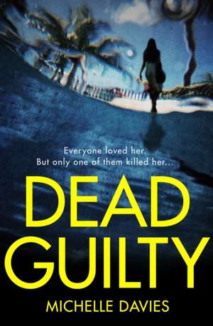 Dead Guilty de Michelle Davies