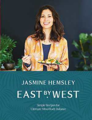 East by West de Jasmine Hemsley