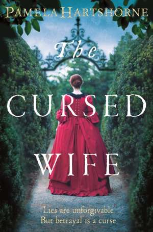 Hartshorne, P: The Cursed Wife de Pamela Hartshorne