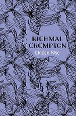 Linden Rise de Richmal Crompton