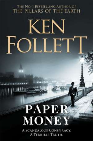 Paper Money de Ken Follett