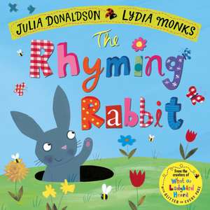 Rhyming Rabbit de Julia Donaldson
