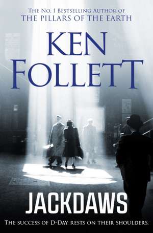 Jackdaws de Ken Follett