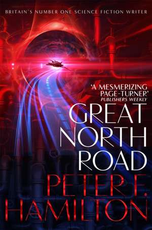 Great North Road de Peter F. Hamilton