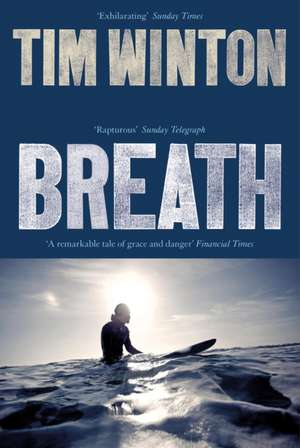 Winton, T: Breath