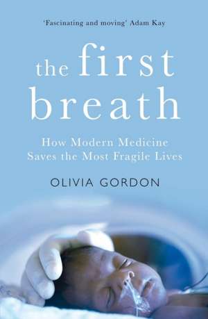 The First Breath de Olivia Gordon