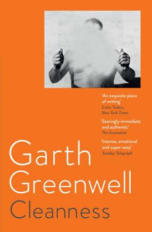 Cleanness de Garth Greenwell