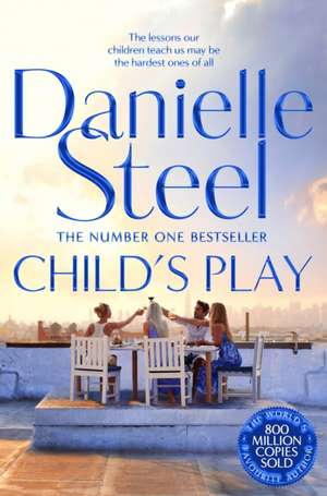 Child's Play de Danielle Steel