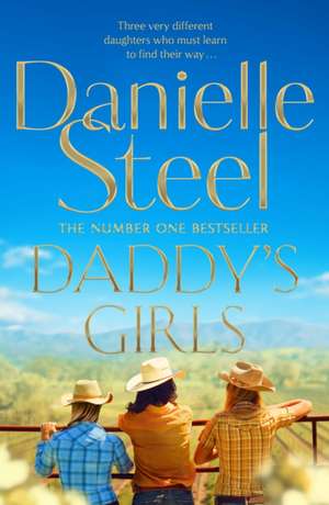 Daddy's Girls de Danielle Steel