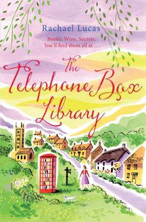 The Telephone Box Library de Rachael Lucas