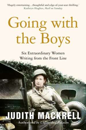 Going with the Boys de Judith Mackrell